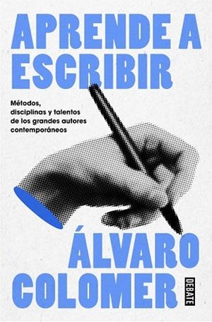 APRENDE A ESCRIBIR | 9788410214484 | COLOMER, ÁLVARO | Llibreria Drac - Librería de Olot | Comprar libros en catalán y castellano online