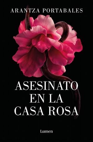 ASESINATO EN LA CASA ROSA (LOS CRÍMENES DE LOEIRO 1) | 9788426426710 | PORTABALES, ARANTZA | Llibreria Drac - Librería de Olot | Comprar libros en catalán y castellano online