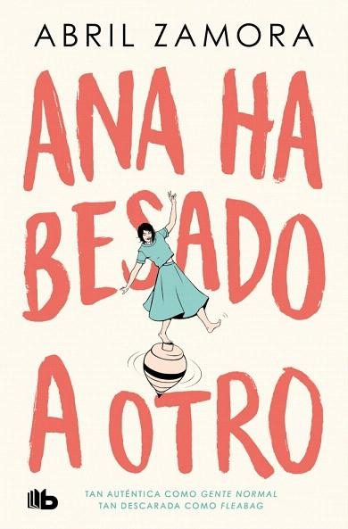ANA HA BESADO A OTRO | 9788410381049 | ZAMORA, ABRIL | Llibreria Drac - Librería de Olot | Comprar libros en catalán y castellano online