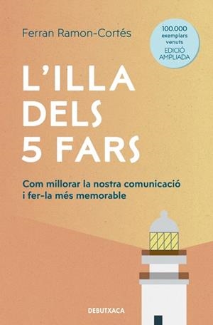 ILLA DELS 5 FARS, L' (EDICIÓ AMPLIADA I ACTUALITZADA) | 9788419394477 | RAMON-CORTÉS, FERRAN | Llibreria Drac - Librería de Olot | Comprar libros en catalán y castellano online