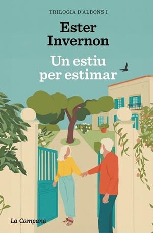 ESTIU PER ESTIMAR, UN (TRILOGIA D'ALBONS 1) | 9788419836496 | INVERNON, ESTER | Llibreria Drac - Llibreria d'Olot | Comprar llibres en català i castellà online