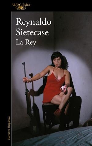 REY, LA | 9788410299535 | SIETECASE, REYNALDO | Llibreria Drac - Librería de Olot | Comprar libros en catalán y castellano online