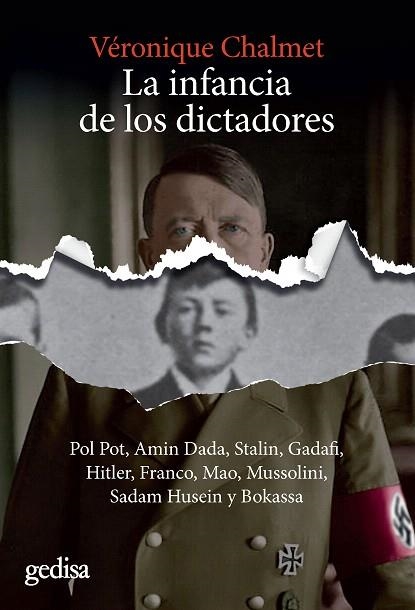 INFANCIA DE LOS DICTADORES, LA | 9788417835309 | CHALMET, VÉRONIQUE | Llibreria Drac - Llibreria d'Olot | Comprar llibres en català i castellà online