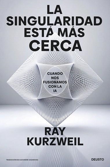 SINGULARIDAD ESTÁ MÁS CERCA, LA | 9788423438303 | KURZWEIL, RAY | Llibreria Drac - Llibreria d'Olot | Comprar llibres en català i castellà online