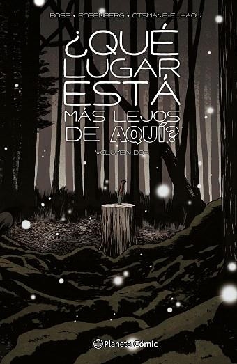 ¿QUÉ LUGAR ESTÁ MÁS LEJOS DE AQUÍ? Nº 02 | 9788411611619 | BOSS, TYLER; ROSENBERG, MATTHEW | Llibreria Drac - Librería de Olot | Comprar libros en catalán y castellano online