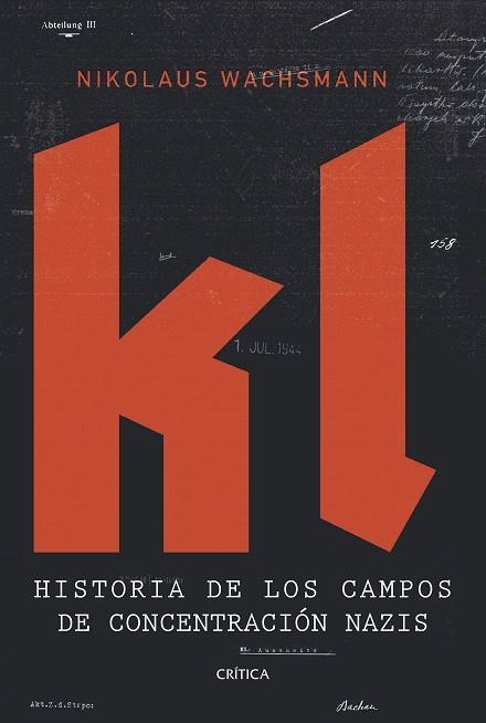 KL | 9788491997153 | WACHSMANN, NIKOLAUS | Llibreria Drac - Librería de Olot | Comprar libros en catalán y castellano online