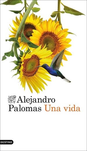 VIDA, UNA | 9788423366736 | PALOMAS, ALEJANDRO | Llibreria Drac - Librería de Olot | Comprar libros en catalán y castellano online