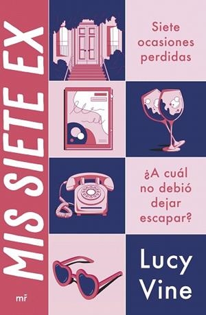 MIS SIETE EX | 9788427053458 | VINE, LUCY | Llibreria Drac - Llibreria d'Olot | Comprar llibres en català i castellà online