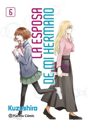 ESPOSA DE MI HERMANO Nº 06, LA | 9788411616744 | KUZUSHIRO | Llibreria Drac - Llibreria d'Olot | Comprar llibres en català i castellà online