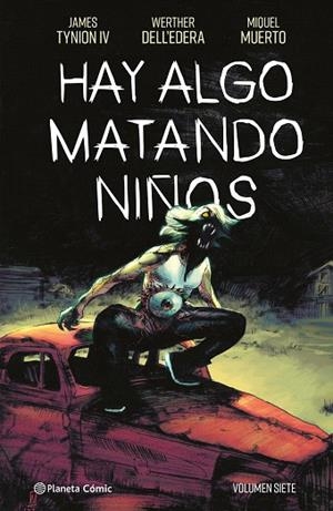 HAY ALGO MATANDO NIÑOS Nº 07 | 9788411616829 | TYNION IV, JAMES | Llibreria Drac - Llibreria d'Olot | Comprar llibres en català i castellà online
