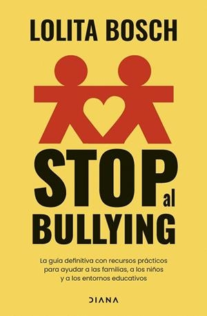 STOP AL BULLYING | 9788411192118 | BOSCH, LOLITA | Llibreria Drac - Librería de Olot | Comprar libros en catalán y castellano online