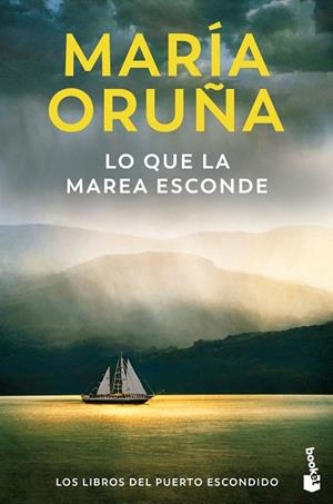 LO QUE LA MAREA ESCONDE (LOS LIBROS DEL PUERTO ESCONDIDO) | 9788423366644 | ORUÑA, MARÍA | Llibreria Drac - Llibreria d'Olot | Comprar llibres en català i castellà online