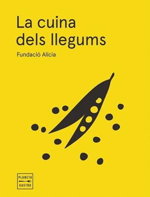 CUINA DELS LLEGUMS, LA (EDICIÓ RÚSTEGA AMB SOLAPES) | 9788408295358 | FUNDACIÓN ALÍCIA | Llibreria Drac - Llibreria d'Olot | Comprar llibres en català i castellà online