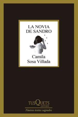 NOVIA DE SANDRO, LA | 9788411075596 | SOSA VILLADA, CAMILA | Llibreria Drac - Librería de Olot | Comprar libros en catalán y castellano online