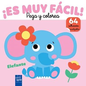 ¡ES MUY FÁCIL! PEGA Y COLOREA. ELEFANTE | 9788408282402 | YOYO | Llibreria Drac - Librería de Olot | Comprar libros en catalán y castellano online