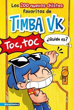 200 NUEVOS CHISTES FAVORITOS DE TIMBA VK, LOS | 9788427053328 | TIMBA VK | Llibreria Drac - Llibreria d'Olot | Comprar llibres en català i castellà online