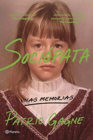 SOCIÓPATA | 9788408296911 | GAGNE, PATRIC | Llibreria Drac - Librería de Olot | Comprar libros en catalán y castellano online