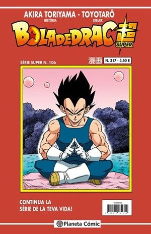 BOLA DE DRAC SERIE VERMELLA Nº 317 | 9788411616591 | TORIYAMA, AKIRA | Llibreria Drac - Llibreria d'Olot | Comprar llibres en català i castellà online