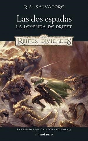 DOS ESPADAS, LAS (LAS ESPADAS DEL CAZADOR Nº 03/03) | 9788445010976 | SALVATORE, R. A. | Llibreria Drac - Llibreria d'Olot | Comprar llibres en català i castellà online