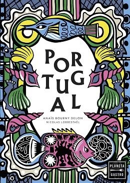 PORTUGAL (NUEVA PRESENTACIÓN) | 9788408292081 | DELON LUGASSY, ANAÏS | Llibreria Drac - Llibreria d'Olot | Comprar llibres en català i castellà online