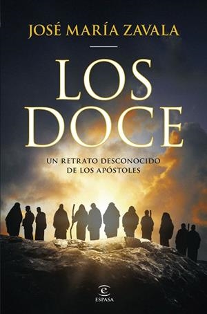 DOCE, LOS | 9788467075298 | ZAVALA, JOSÉ MARÍA | Llibreria Drac - Librería de Olot | Comprar libros en catalán y castellano online