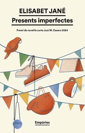 PRESENTS IMPERFECTES (PREMI JUST M. CASERO 2024) | 9788419729682 | JANE, ELISABET | Llibreria Drac - Librería de Olot | Comprar libros en catalán y castellano online