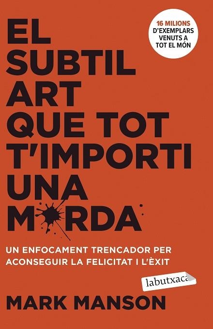 SUBTIL ART QUE TOT T'IMPORTI UNA MERDA, EL | 9788419971616 | MANSON, MARK | Llibreria Drac - Librería de Olot | Comprar libros en catalán y castellano online