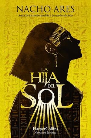 HIJA DEL SOL, LA | 9788410642263 | ARES, NACHO | Llibreria Drac - Librería de Olot | Comprar libros en catalán y castellano online