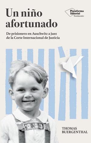 UN NIÑO AFORTUNADO | 9788410243132 | BUERGENTHAL, THOMAS | Llibreria Drac - Librería de Olot | Comprar libros en catalán y castellano online
