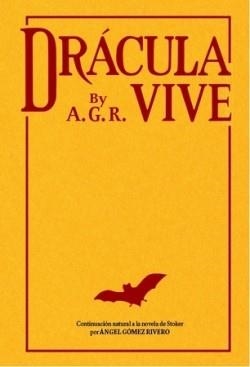 DRACULA VIVE | 9788496235908 | GOMEZ, ANGEL | Llibreria Drac - Librería de Olot | Comprar libros en catalán y castellano online