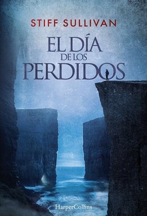 DÍA DE LOS PERDIDOS, EL | 9788410642027 | SULLIVAN, STIFF | Llibreria Drac - Llibreria d'Olot | Comprar llibres en català i castellà online