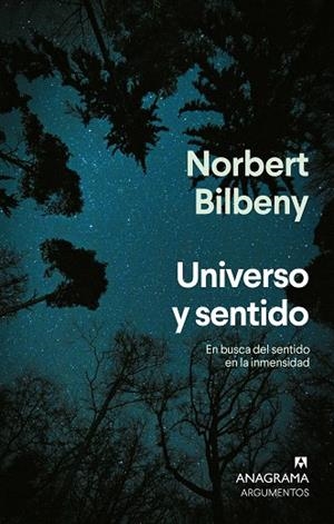 UNIVERSO Y SENTIDO | 9788433929198 | BILBENY, NORBERT | Llibreria Drac - Llibreria d'Olot | Comprar llibres en català i castellà online