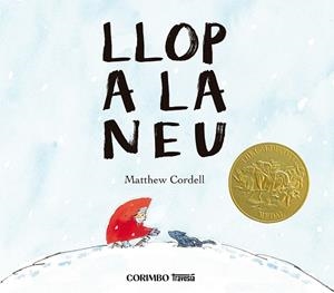 LLOP A LA NEU | 9788412854749 | CORDELL, MATHEW | Llibreria Drac - Librería de Olot | Comprar libros en catalán y castellano online