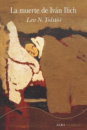 MUERTE DE IVÁN ILICH, LA | 9788411781275 | TOLSTÓI, LEV. N | Llibreria Drac - Llibreria d'Olot | Comprar llibres en català i castellà online