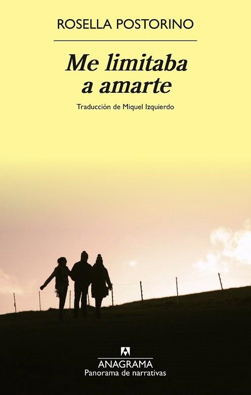 ME LIMITABA A AMARTE | 9788433929709 | POSTORINO, ROSELLA | Llibreria Drac - Llibreria d'Olot | Comprar llibres en català i castellà online