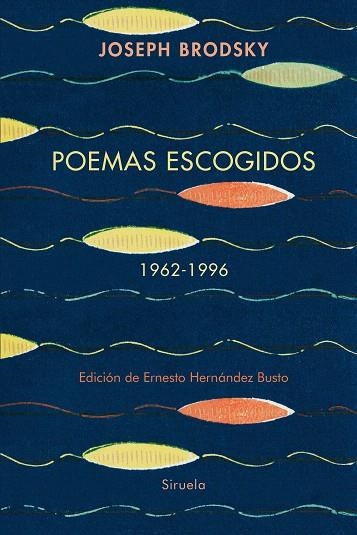 POEMAS ESCOGIDOS (1962-1996) | 9788410415188 | BRODSKY, JOSEPH | Llibreria Drac - Librería de Olot | Comprar libros en catalán y castellano online