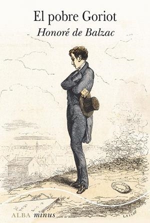 POBRE GORIOT, EL - MINUS | 9788411781299 | DE BALZAC, HONORÉ | Llibreria Drac - Llibreria d'Olot | Comprar llibres en català i castellà online