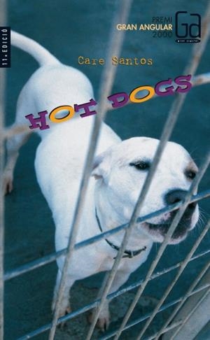 HOT DOGS | 9788466100960 | SANTOS, CARE | Llibreria Drac - Librería de Olot | Comprar libros en catalán y castellano online