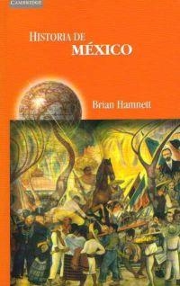 HISTORIA DE MEXICO | 9788483231180 | HAMMETT, BRIAN | Llibreria Drac - Librería de Olot | Comprar libros en catalán y castellano online