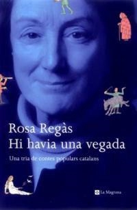 HI HAVIA UNA VEGADA | 9788482642956 | REGAS, ROSA | Llibreria Drac - Llibreria d'Olot | Comprar llibres en català i castellà online
