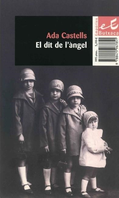 DIT DE L'ANGEL | 9788475967851 | CASTELLS, ADA | Llibreria Drac - Llibreria d'Olot | Comprar llibres en català i castellà online