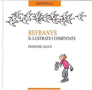 REFRANYS | 9788484121220 | SALVÀ, FRANCESC | Llibreria Drac - Librería de Olot | Comprar libros en catalán y castellano online