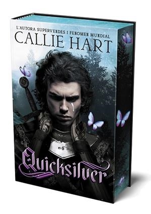QUICKSILVER (CATALÀ) - SAGA ALQUÍMIA & FAE VOL. 1 (PRIMERA EDICIÓ EN TAPA DURA | 9788419988614 | HART, CALLIE | Llibreria Drac - Librería de Olot | Comprar libros en catalán y castellano online