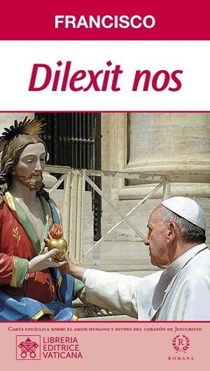 DILEXIT NOS | 9788419240200 | PAPA FRANCISCO | Llibreria Drac - Llibreria d'Olot | Comprar llibres en català i castellà online