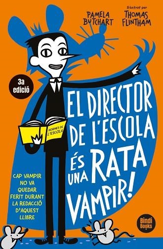 DIRECTOR DE L'ESCOLA ÉS UNA RATA VAMPIR, EL | 9791387594008 | BUTCHART, PAMELA | Llibreria Drac - Librería de Olot | Comprar libros en catalán y castellano online