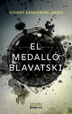 MEDALLÓ BLAVATSKI, EL | 9788413587387 | SANHERMELANDO, VICENT | Llibreria Drac - Librería de Olot | Comprar libros en catalán y castellano online