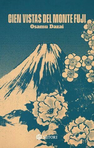 CIEN VISTAS DEL MONTE FUJI | 9788419035936 | DAZAI, OSAMU | Llibreria Drac - Llibreria d'Olot | Comprar llibres en català i castellà online