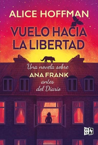 VUELO HACIA LA LIBERTAD | 9788419873835 | HOFFMAN, ALICE | Llibreria Drac - Librería de Olot | Comprar libros en catalán y castellano online