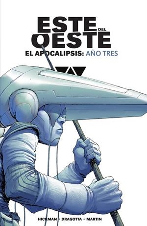 ESTE DEL OESTE INTEGRAL. EL APOCALIPSIS: AÑO 3 | 9788467973938 | HICKMAN, JONATHAN; DRAGOTTA, NICK; MARTIN, FRANK | Llibreria Drac - Librería de Olot | Comprar libros en catalán y castellano online