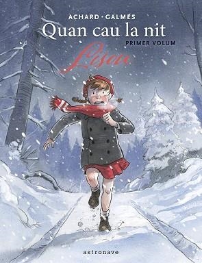 LISOU (QUAN CAU LA NIT 01.) | 9788467974058 | GALMES, TONI; MARION ACHARD | Llibreria Drac - Llibreria d'Olot | Comprar llibres en català i castellà online